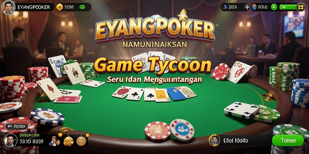 Tampilan gameplay <strong>EYANGPOKER</strong> yang menarik dan penuh strategi.